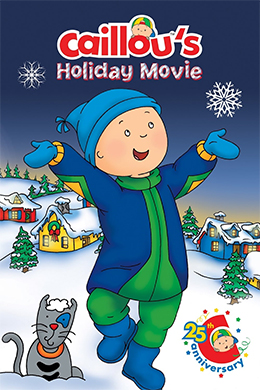 کارتون Caillou's Holiday Movie 2003