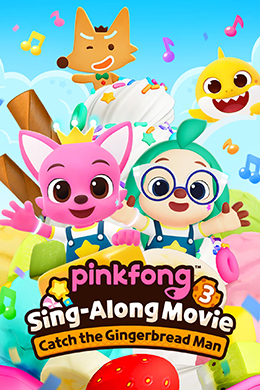 کارتون Pinkfong Sing-Along Movie 3: Catch the Gingerbread Man 2023